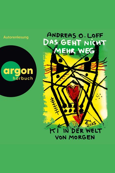Das geht nicht mehr weg - KI in der Welt von morgen (Ungekürzte Lesung) - cover
