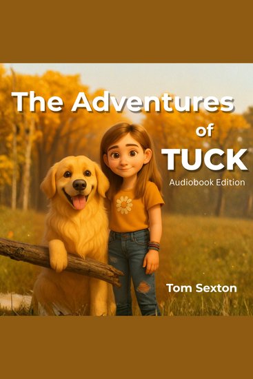 The Adventures of Tuck - Audiobook Edition - cover