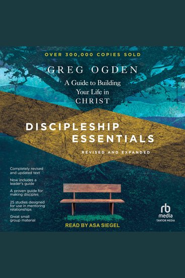 Discipleship Essentials - A Guide to Building Your Life in Christ Revised and Expanded - cover