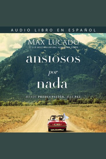 Ansiosos por nada - Menos preocupación más paz - cover