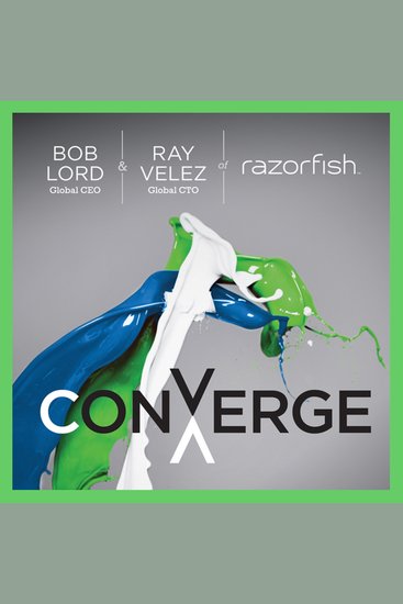 Converge - Transforming Business at the Intersection of Marketing and Technology - cover