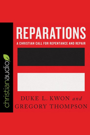 Reparations - A Christian Call for Repentance and Repair - cover