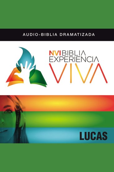 NVI Biblia Experiencia Viva: Lucas - cover