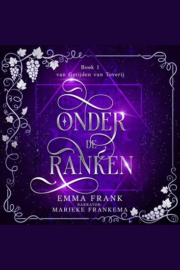 Onder de ranken - Getijden van Toverij boek 1 - cover