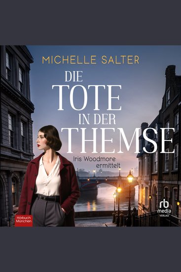 Die Tote in der Themse - Der spannende Cosy Krimi im historischen England - cover