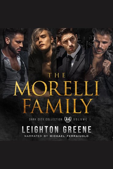 Morelli Family Dark City Collection The: Volume 1 - cover