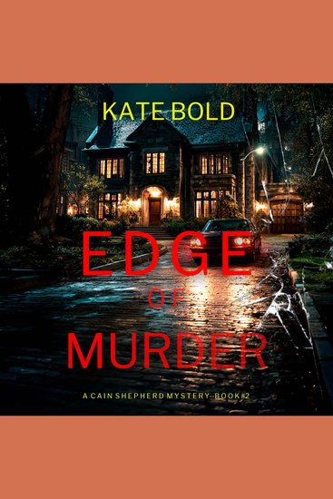 Edge of Murder (A Cain Shepherd FBI Suspense Thriller—Book Two) - Digitally narrated using a synthesized voice - cover