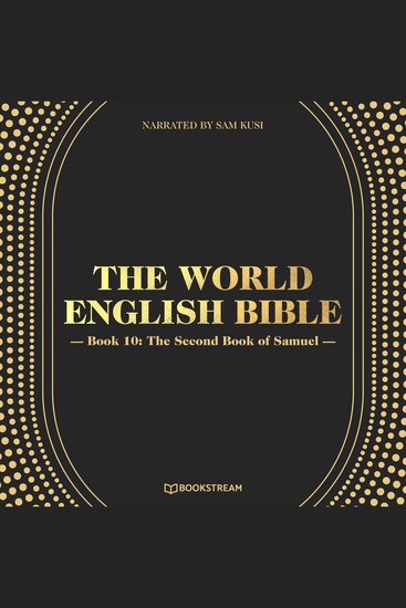 World English Bible Book 10 The: The Second Book of Samuel - cover