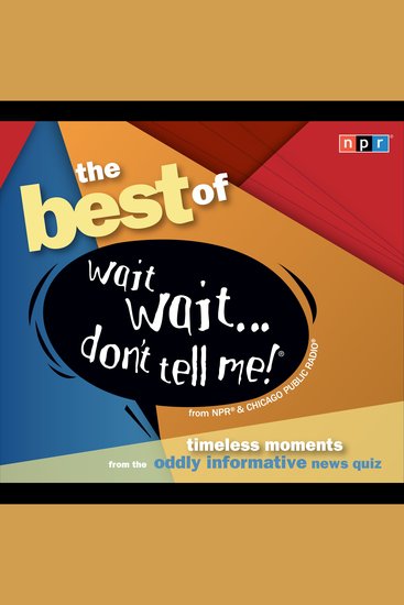 The Best of Wait Wait Don't Tell Me! - cover