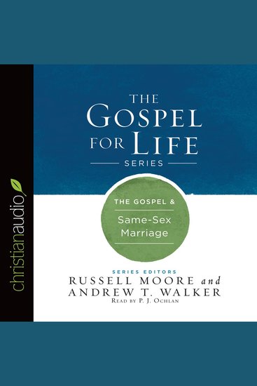 The Gospel & Same-Sex Marriage - cover