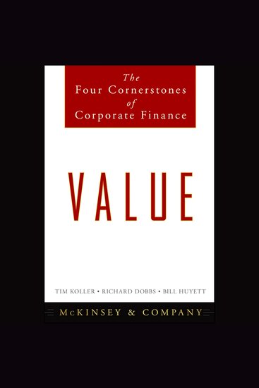 Value - The Four Cornerstones of Corporate Finance - cover