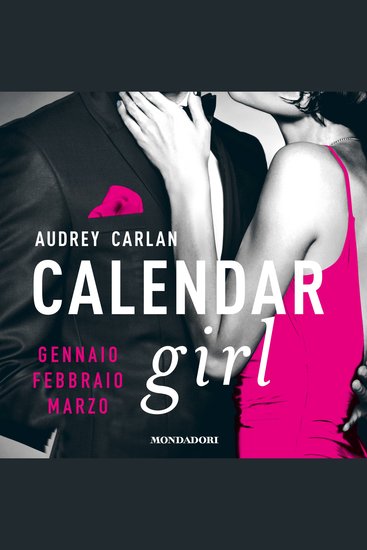 Calendar Girl Gennaio - Febbraio - Marzo - cover