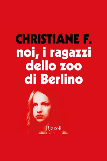 Noi i ragazzi dello zoo di Berlino - cover