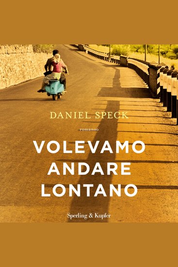 Volevamo andare lontano - cover