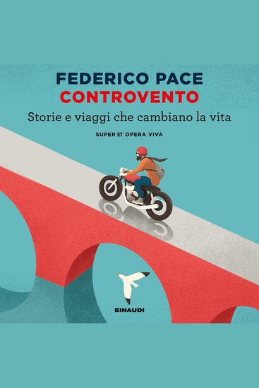 Controvento - Storie e viaggi che cambiano la vita - cover