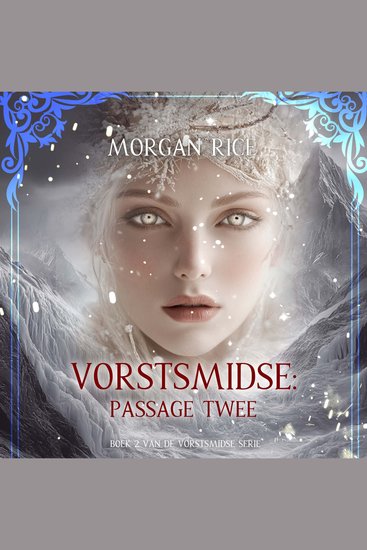 Vorstsmidse: Passage Twee (Boek 2 van de Vorstsmidse Serie) - Digitaal voorgelezen door een electronisch gegenereerde stem - cover