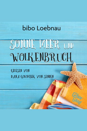 Sonne Meer und Wolkenbruch - cover