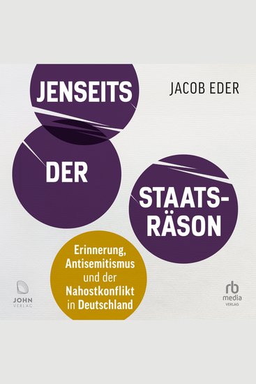 Jenseits der Staatsräson - Erinnerung Antisemitismus und der Nahostkonflikt in Deutschland - cover
