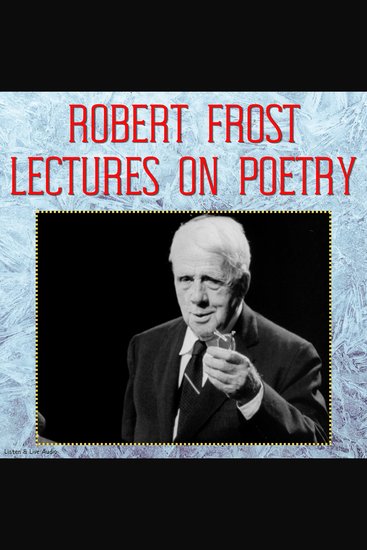 Robert Frost Lectures on Poetry - cover