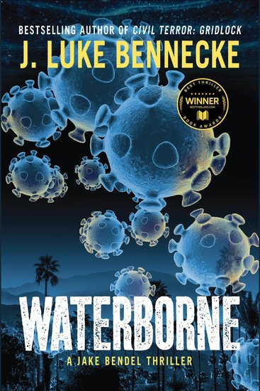 Waterborne - A Jake Bendel Thriller - cover