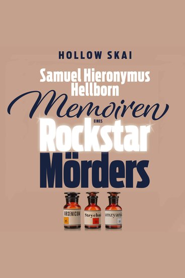 Samuel Hieronymus Hellborn: Memoiren eines Rockstar-Mörders - cover