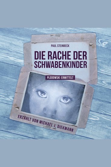 Die Rache der Schwabenkinder - Plodowski ermittelt - cover