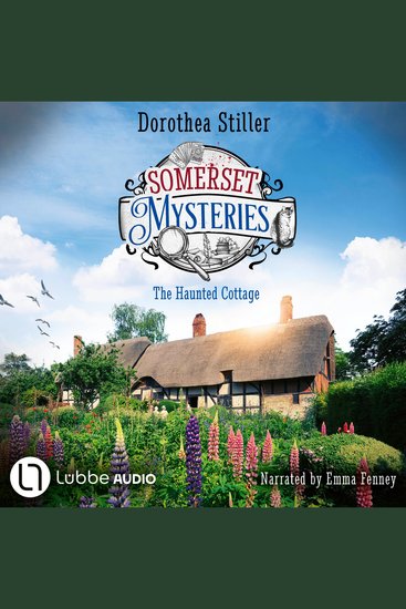 Somerset Mysteries - The Haunted Cottage - June Morgan's Cosy Mysteries Episode 2 (Unabridged) - cover