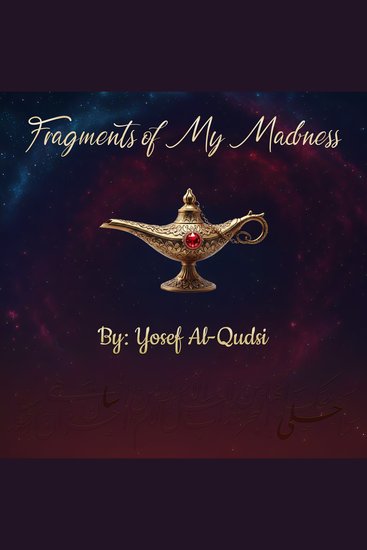 Fragment of My Madness - A Surreal Journey Through the Shadows of the Soul - cover