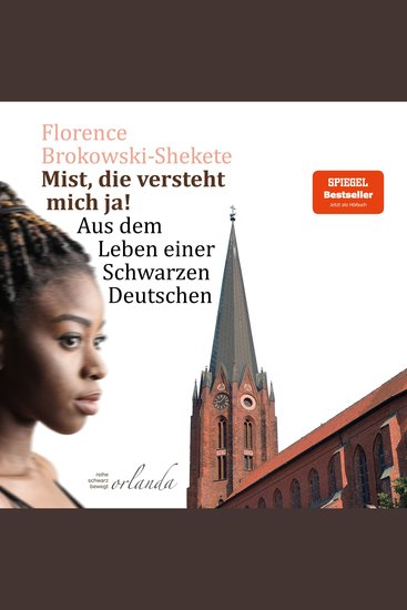 Mist die versteht mich ja! - Aus dem Leben einer Schwarzen Deutschen - cover