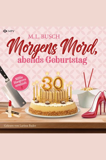Morgens Mord Abends Geburtstag - Millie Hargrove ermittelt - cover