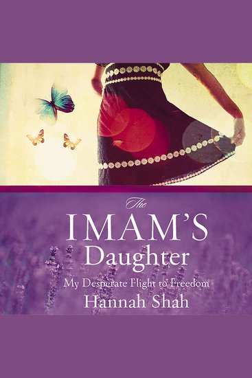 The Imam's Daughter - My Desperate Flight to Freedom - cover