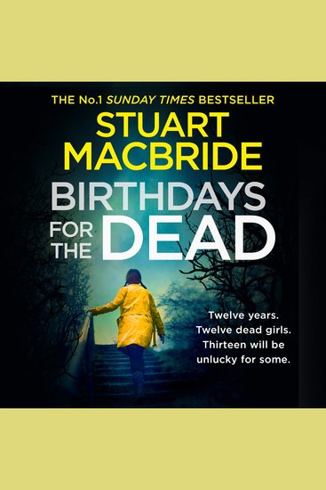Birthdays for the Dead: The gripping No 1 Sunday Times bestselling crime suspense thriller that will have you on the edge of your seat! - cover