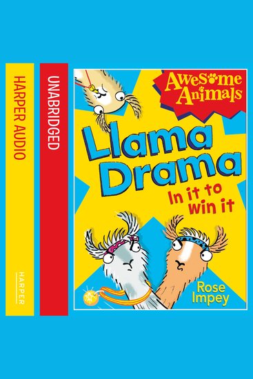 Llama Drama - In It To Win It! (Awesome Animals) - cover