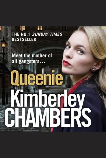 Queenie: The gripping epic historical crime novel from the No 1 Sunday Times bestselling author - cover