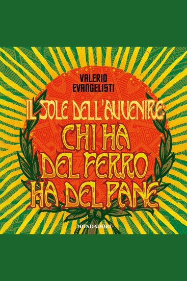 Il Sole dell'Avvenire vol 2 - Chi ha del ferro ha del pane - cover