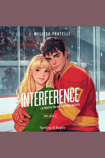 Interference Off love (Vol 4) - La partita tra noi è appena iniziata - cover