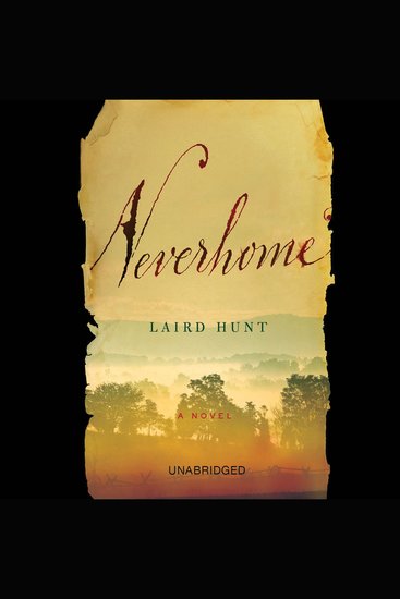 Neverhome - A Novel - cover