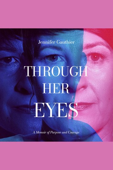 Through Her Eyes: A Memoir of Purpose and Courage - cover