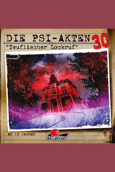 Die PSI-Akten Folge 30: Teuflischer Lockruf (ungekürzt) - cover