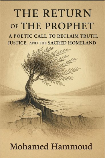 Return of the prophet the - a poetic call to reclaim truth justice and the sacred homeland - cover