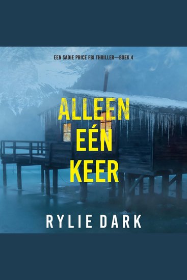 Alleen Eén Keer (Een Sadie Price FBI Thriller—Boek 4) - Digitaal voorgelezen door een electronisch gegenereerde stem - cover
