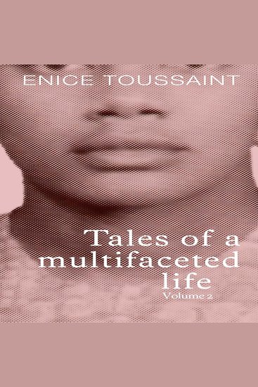 Tales of a multifaceted life Volume 2 - cover