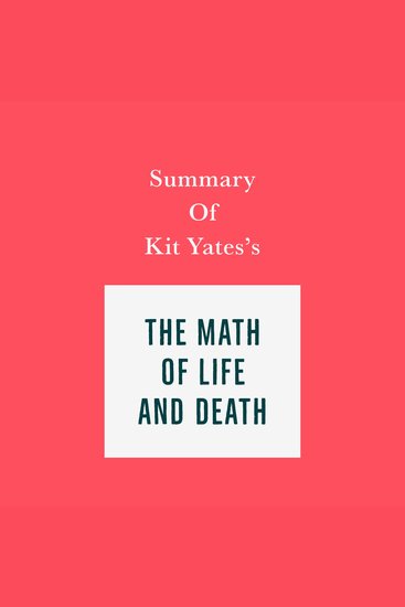 Summary of Kit Yates's The Math of Life and Death - cover