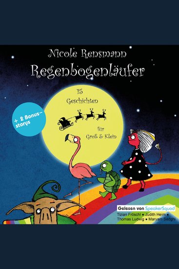Regenbogenläufer - Geschichten für Groß & Klein - cover