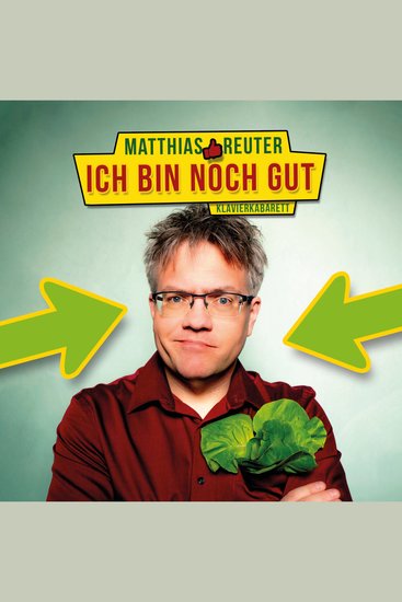Ich bin noch gut (ungekürzt) - cover