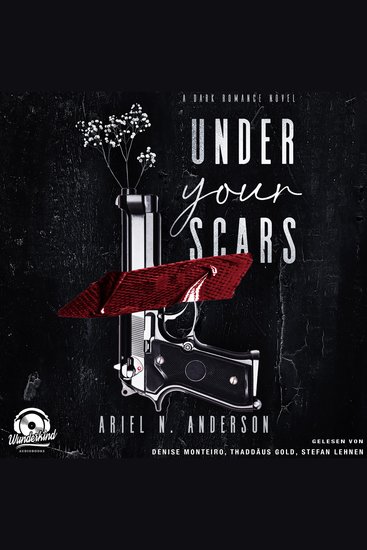 Under your Scars - New York Silencer Band 1 (Ungekürzt) - cover