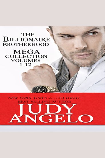 BILLIONAIRE BROTHERHOOD THE - MEGA COLLECTION Volumes 1 - 12 - cover