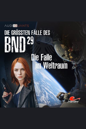 Die größten Fälle des BND Folge 29: Die Falle im Weltraum (ungekürzt) - cover