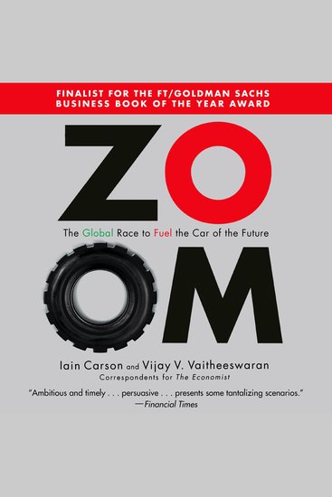 ZOOM - The Global Race To Fuel the Car of the Future - cover
