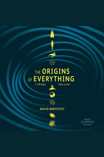 Origins of Everything in 100 Pages The (More or Less) - cover
